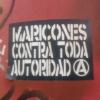 Maricones contra toda la autoridad